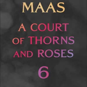A Court of Thorns and Roses #6 *PRE-ORDER* Available for in-store pick up on or after release on 10/27/26